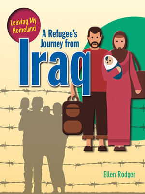 cover image of A Refugee's Journey from Iraq